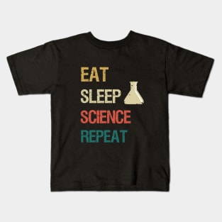 Eat sleep science repeat Kids T-Shirt